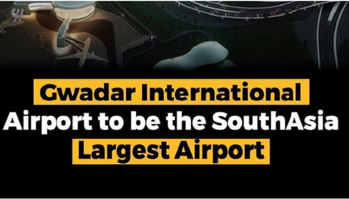 Region's Biggest Gwadar International Airport will be completely built in late 2022